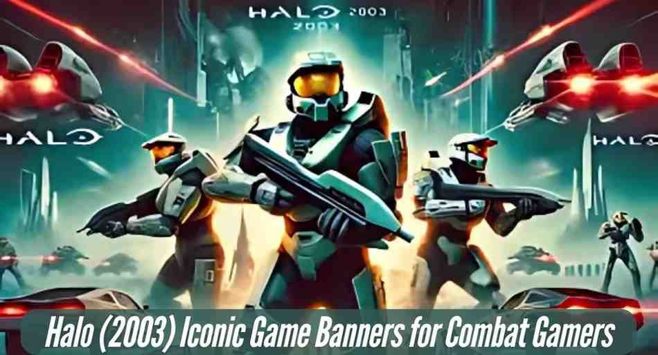 Halo (2003) Iconic Game Banners for Combat Gamers